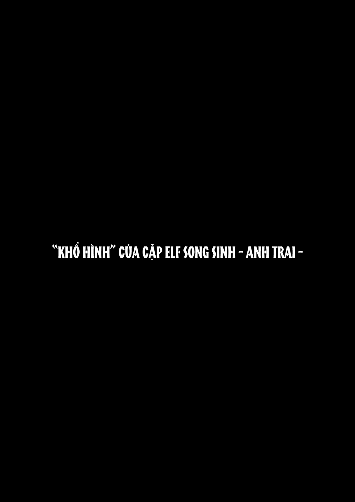 Đọc truyện hentai Niềm vui thú của cặp Elf song sinh - Oneshot