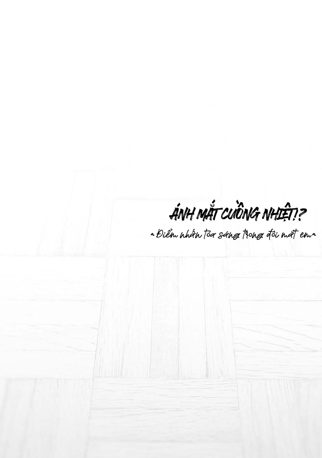 Đọc truyện hentai Ánh Mắt Cuồng Nhiệt!? - Chap 2