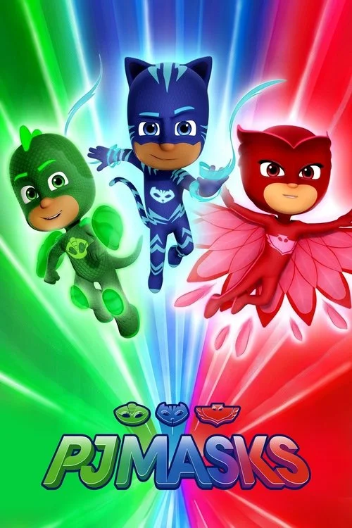 PJ Masks: Anh hùng mặc đồ ngủ