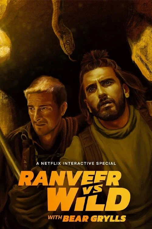 Ranveer và Bear Grylls đối đầu với thiên nhiên