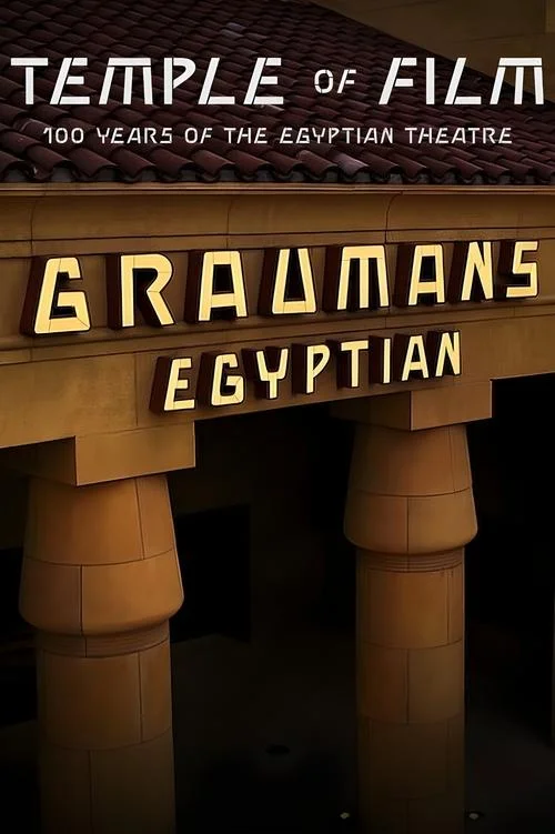 Ngôi đền phim ảnh:  Kỷ niệm 100 năm Egyptian Theatre
