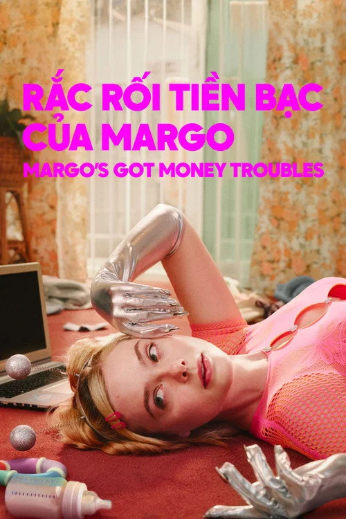 Rắc Rối Tiền Bạc Của Margo (Phần 1)